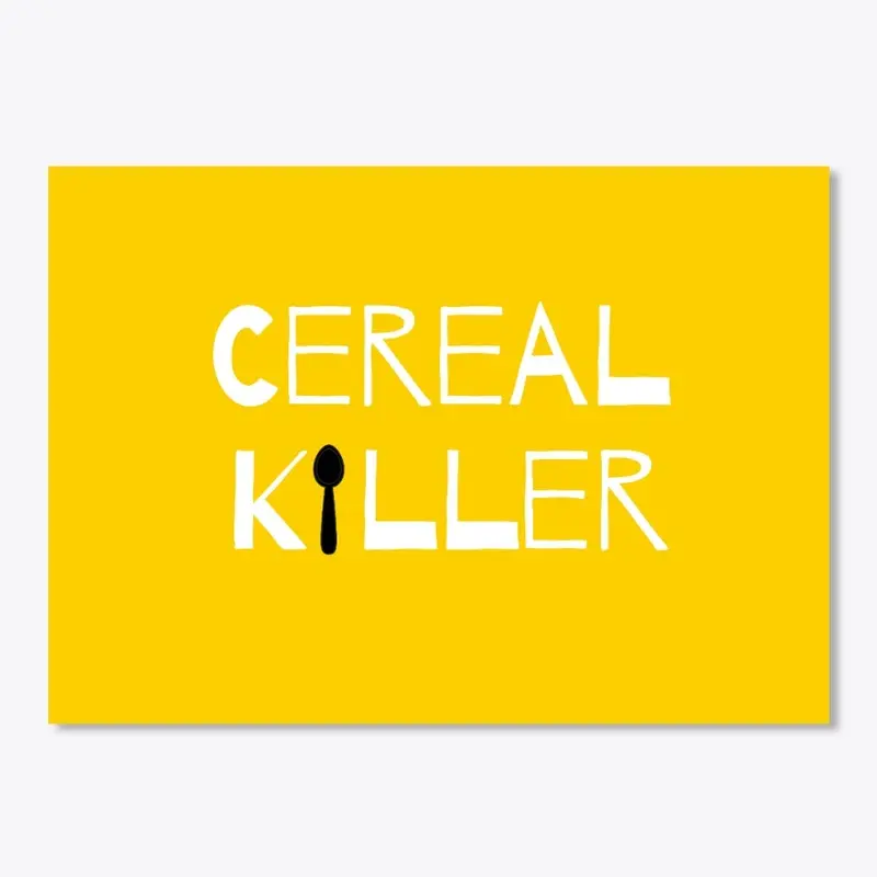 Cereal Killer